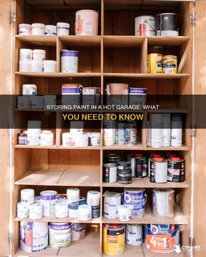 Can you store paint in hot garage